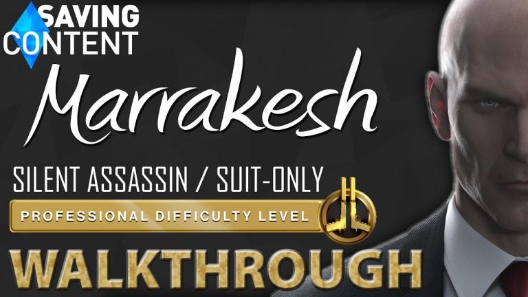 hitman walkthrough marrakesh sil