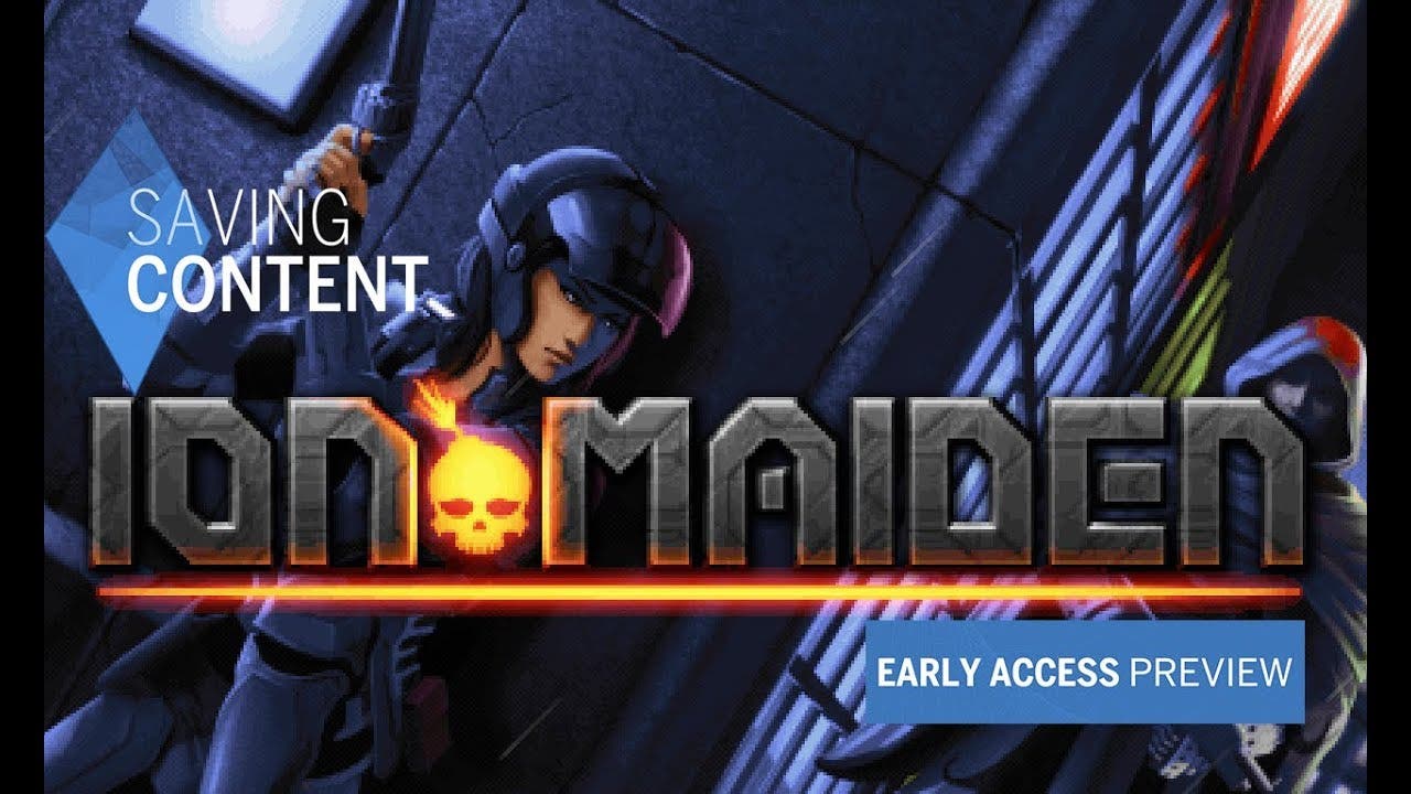 ion maiden early access preview