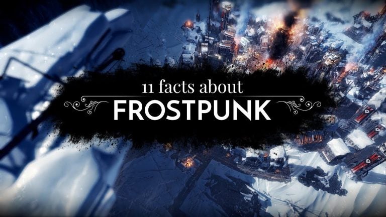 frostpunk trailer gives 11 facts