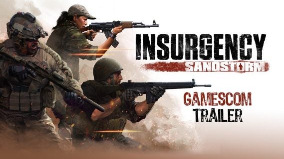 insurgency sandstorm gamescom tr