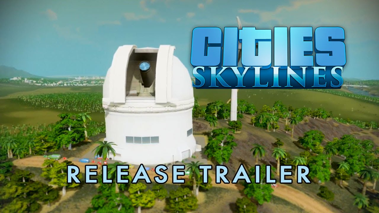 cities skylines is now available 1