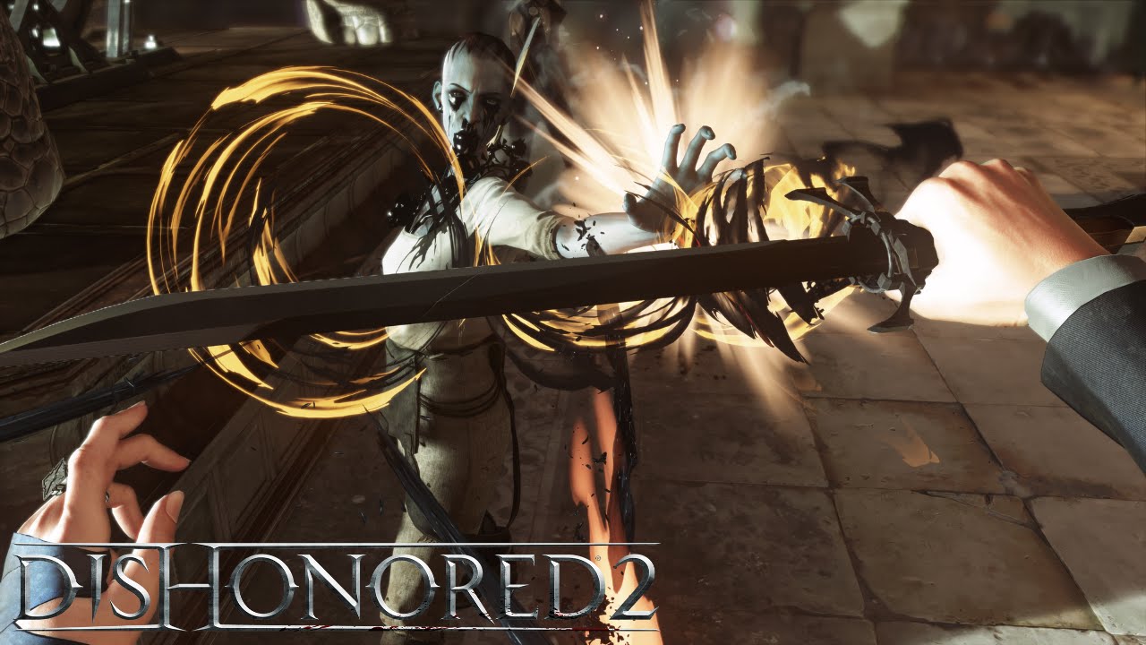 dishonored 2 trailer shows off c
