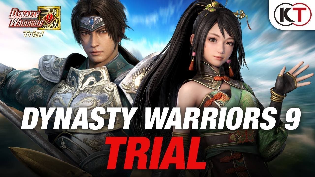 dynasty warriors 9 trial lets yo