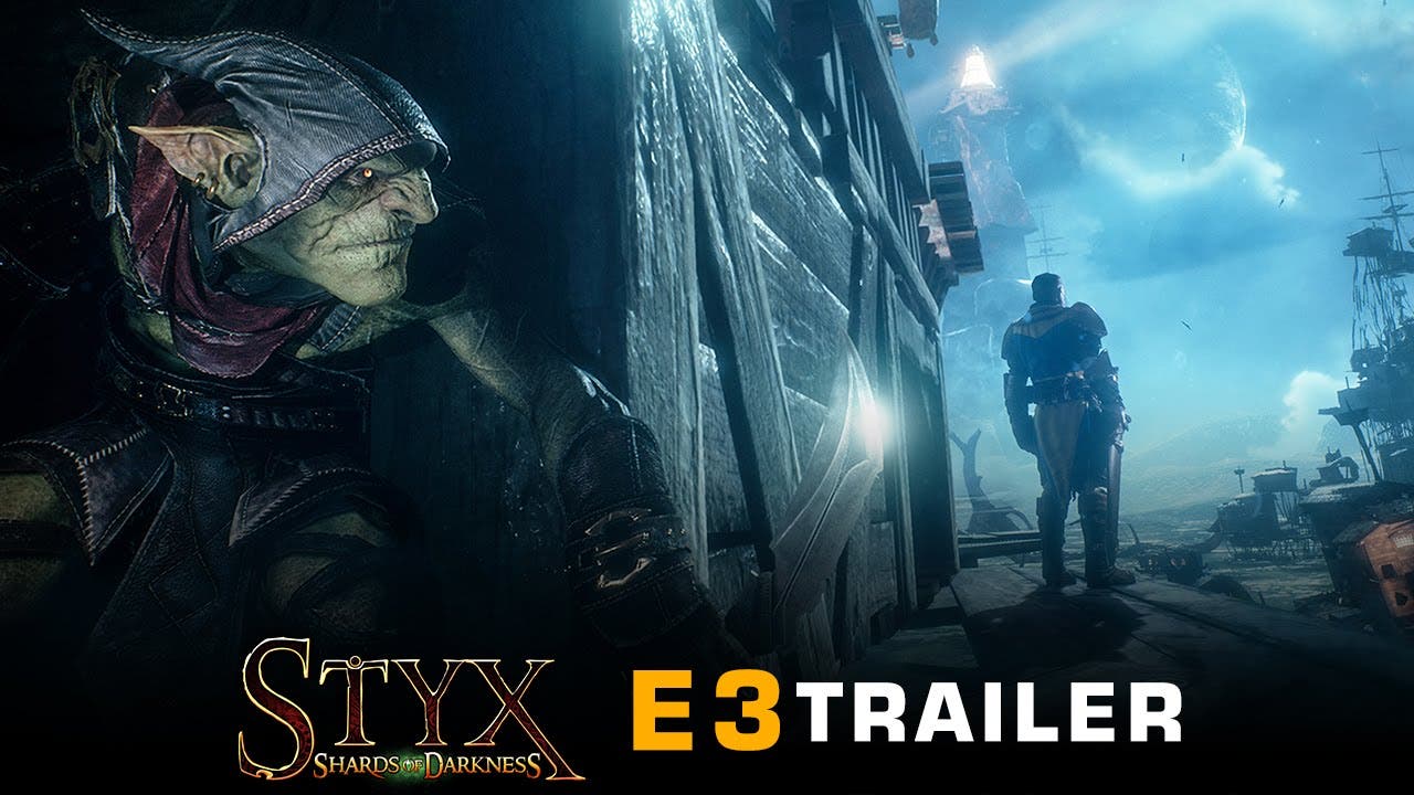 styx shards of darkness e3 trail