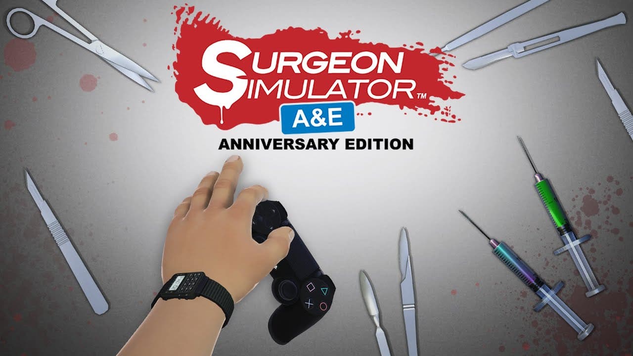 surgeon simulator anniversary ed