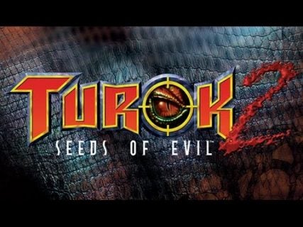 turok 2 seeds of evil returns to