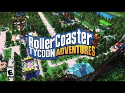 rollercoaster tycoon adventures