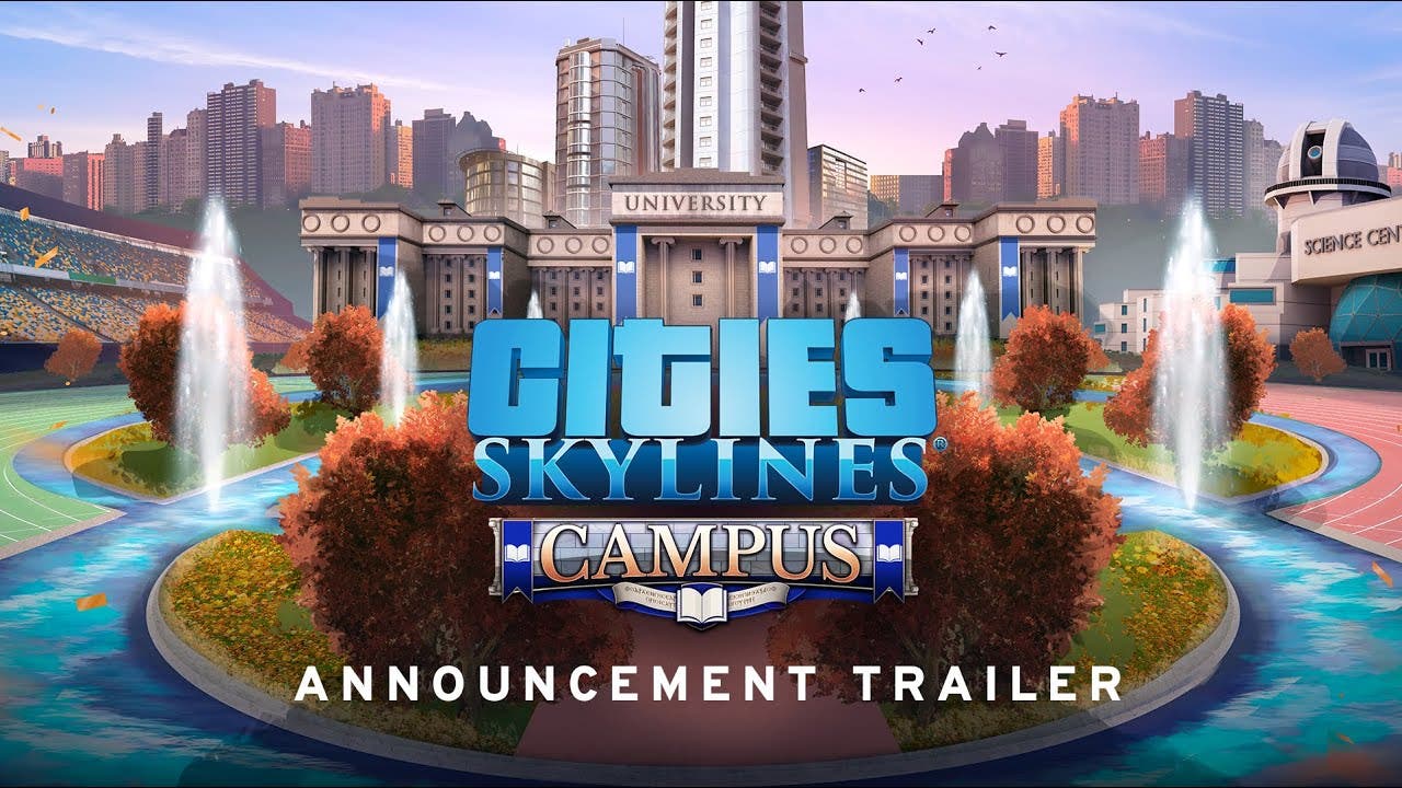 cities skylines heads to the uni