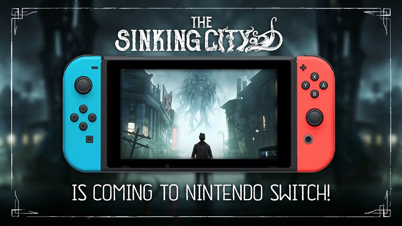E3 2019 The Sinking City Is Coming To Switch Announced During