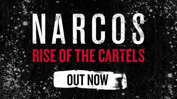 narcos rise of the cartels is av