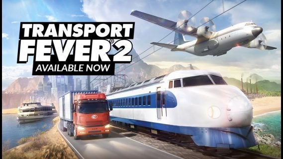 transport fever 2 is here for yo