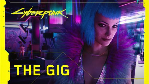 cyberpunk 2077 the gig trailer s