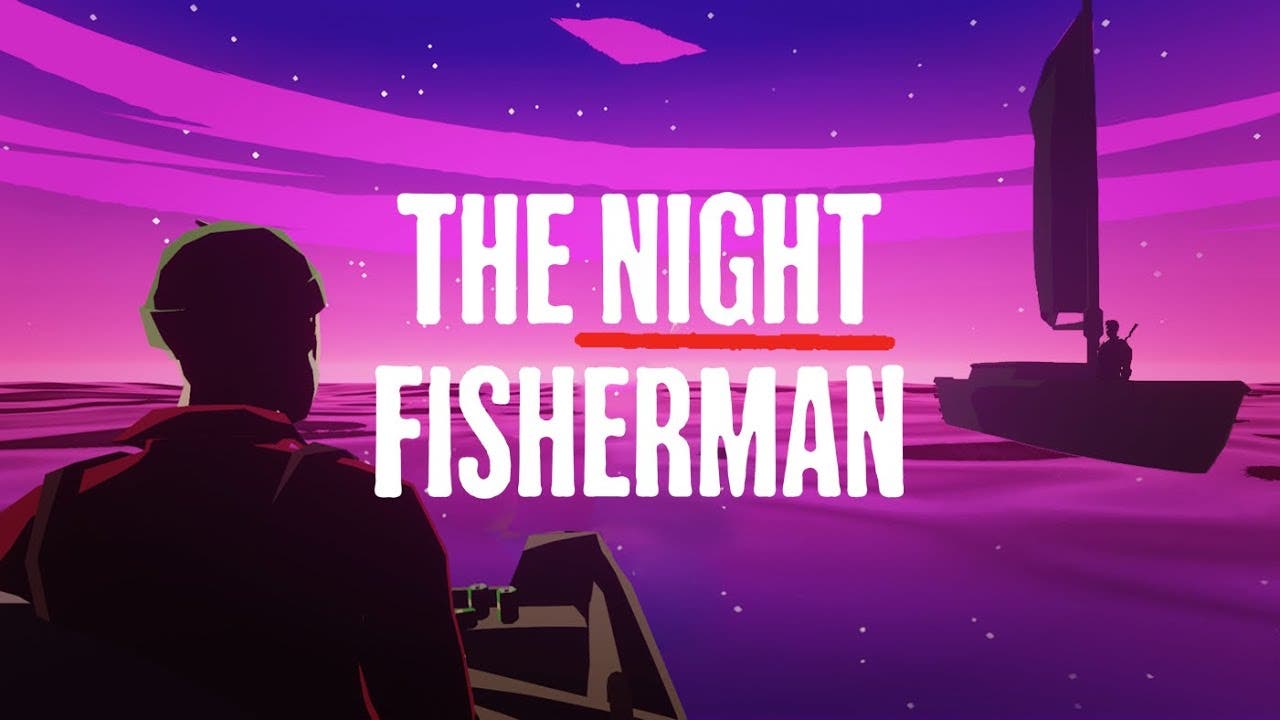 the night fisherman is now avail