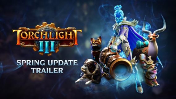 torchlight iii spring update bri