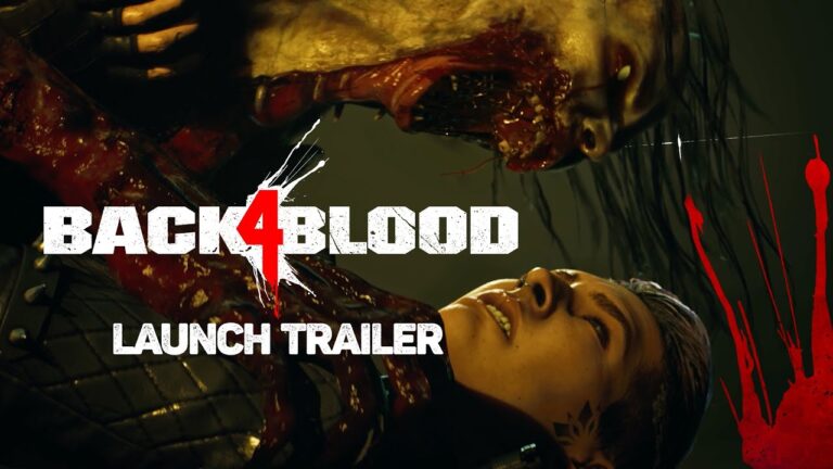 launch trailer for back 4 blood