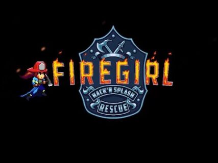 firegirl hack n splash rescue ge