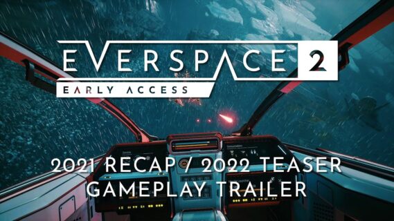 everspace 2 trailer recaps 2021