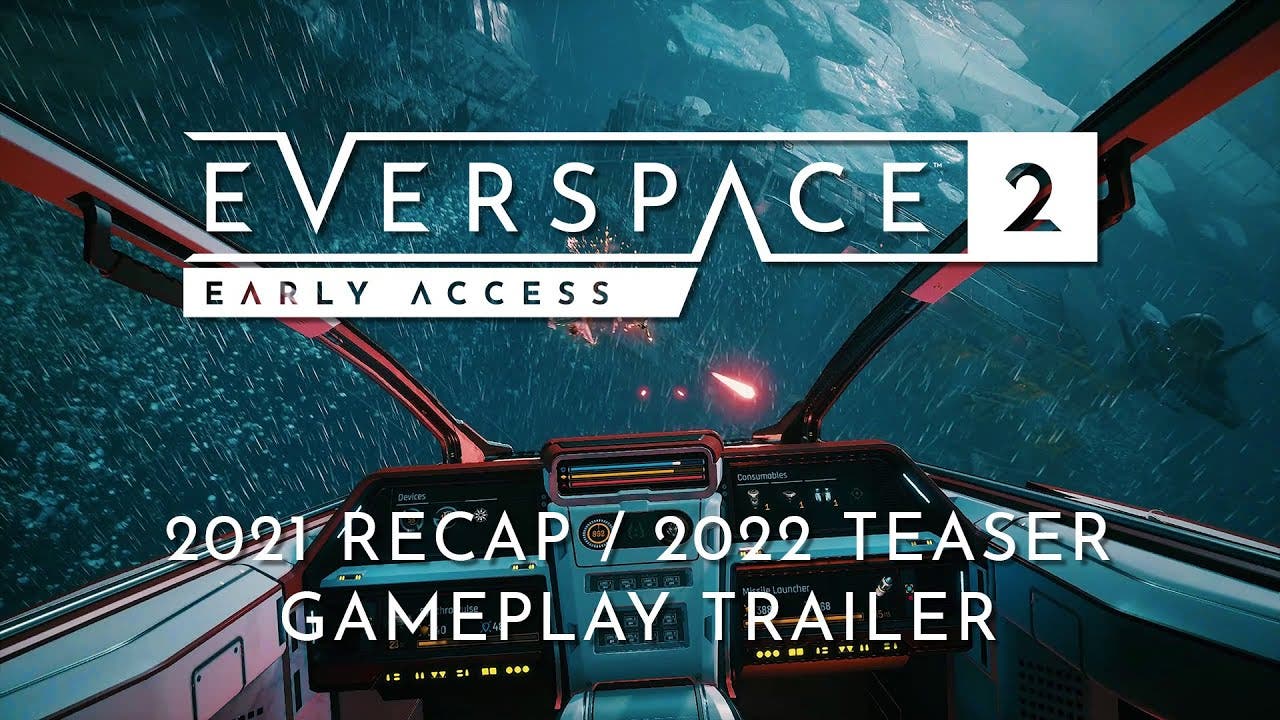 everspace 2 trailer recaps 2021