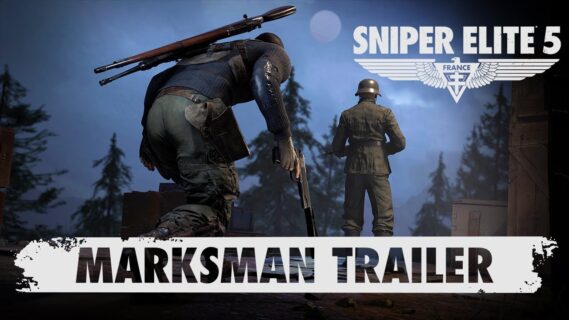 sniper elite 5 marksman trailer