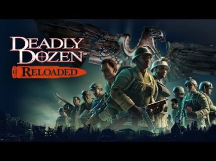 deadly dozen reloaded sees the c