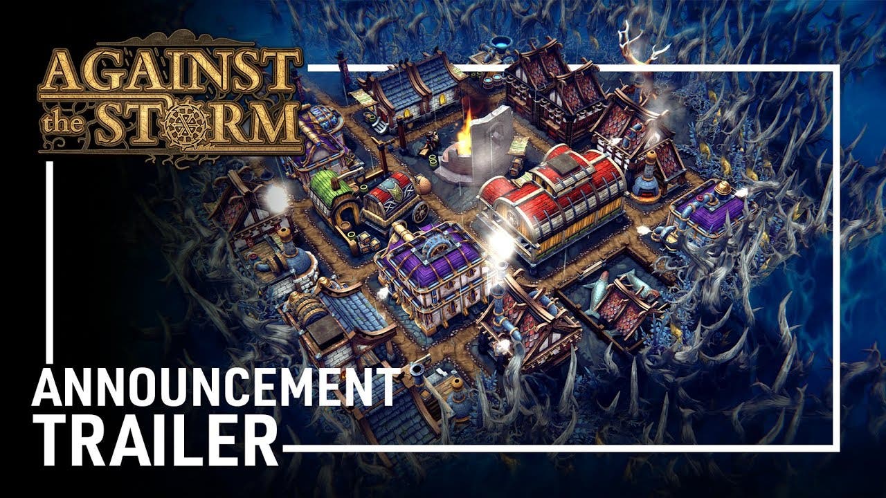 Against the Storm, Roguelike City-Builder, Coming Late 2022