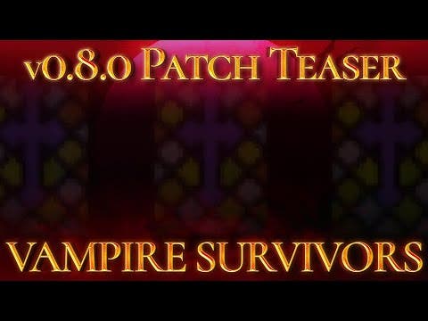 vampire survivors v0 8 0 deliver