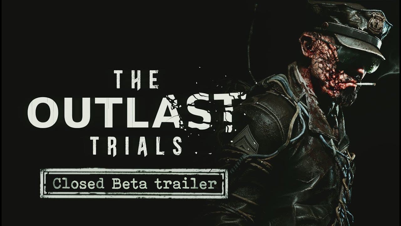 The Outlast Trials' Now Out in Early Access [Trailer] - Bloody