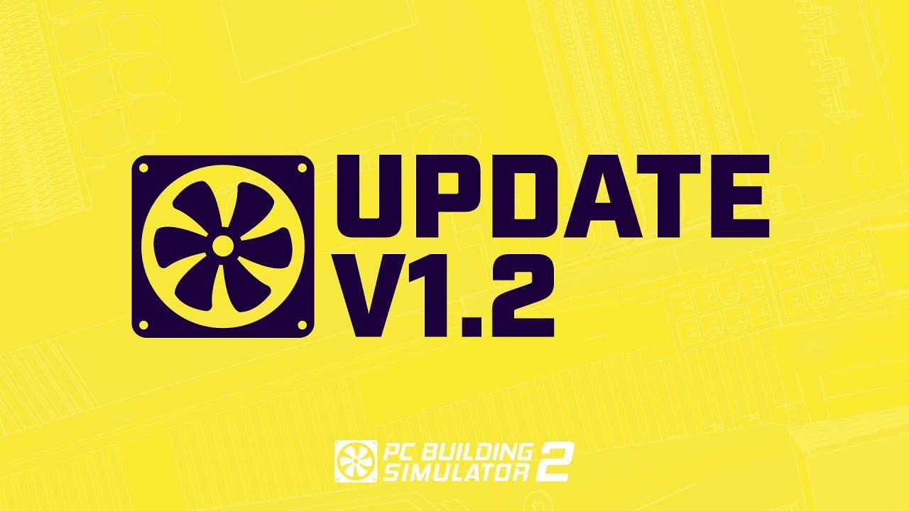 update 1 2 for pc building simul
