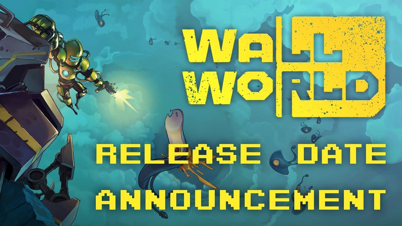 wall world gets a release date i
