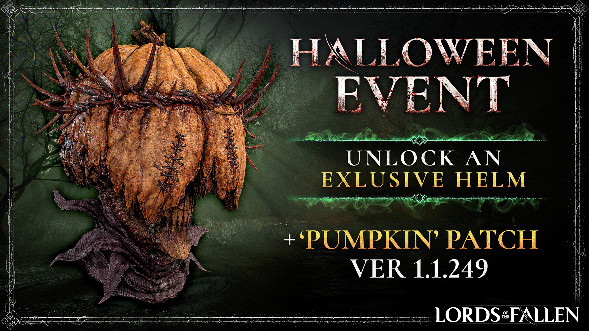 Visit the Lords of the Fallen Pumpkin Patch today with the