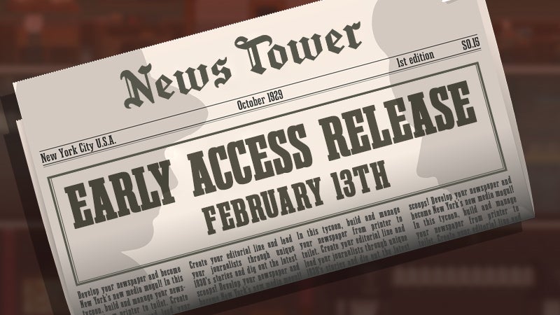 Extra! Extra! Read all about it! Newspaper sim News Tower enters Early Access on February 13th 6 aae2a2cb55bfc34fdc8cf04054a2f35ba337e822