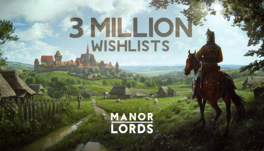 Manor Lords 3 million wishlists