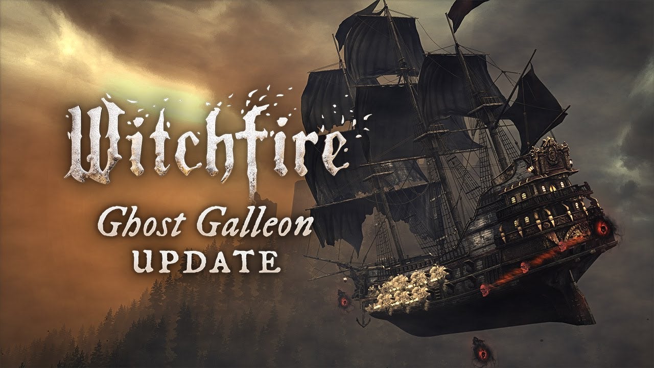 witchfire raises sails on the gh