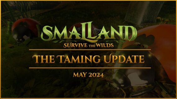 the taming update for smalland s