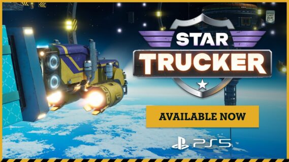 star trucker launches onto plays